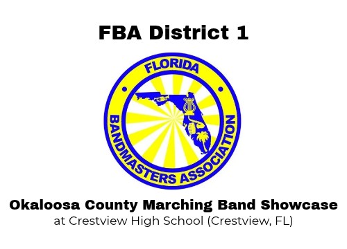 Logo for Florida Bandmasters Association District 1 Okaloosa County Marching Band Showcase Crestview, FL