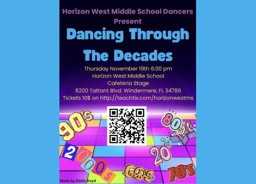 Logo for Horizon West Middle School Dancing Through the Decades Windermere, FL