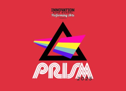 innovationhs/performing-arts-prism-2025