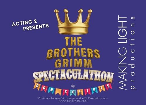 makinglightproductions/the-brothers-grimm-spectaculathon