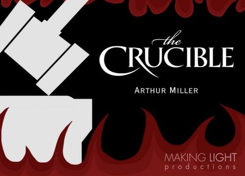 makinglightproductions/the-crucible