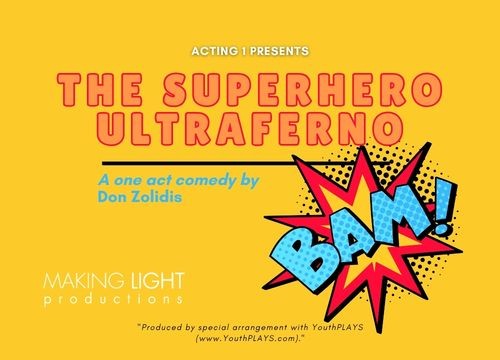 makinglightproductions/the-superhero-ultraferno