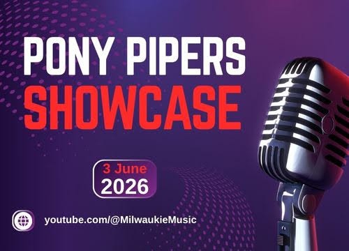 milwaukie/pony-pipers-showcase