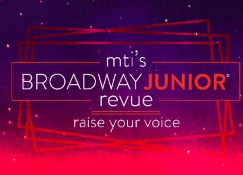tma/mtis-broadway-junior-revue-raise-your-voice