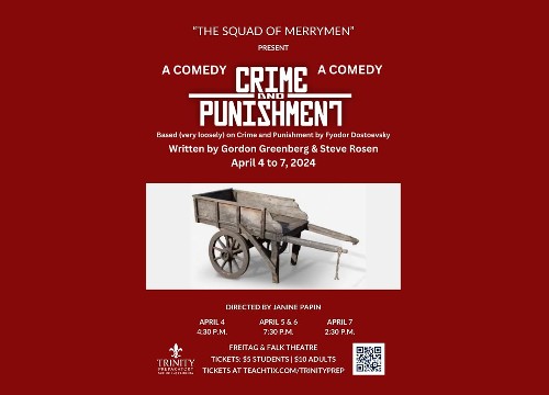 trinityprep/crime-and-punishment-a-comedy