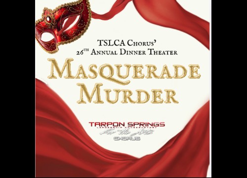 Logo for TSLCA Chorus Department TSLCA Chorus' 26th Annual Dinner Theater Tarpon Springs, FL